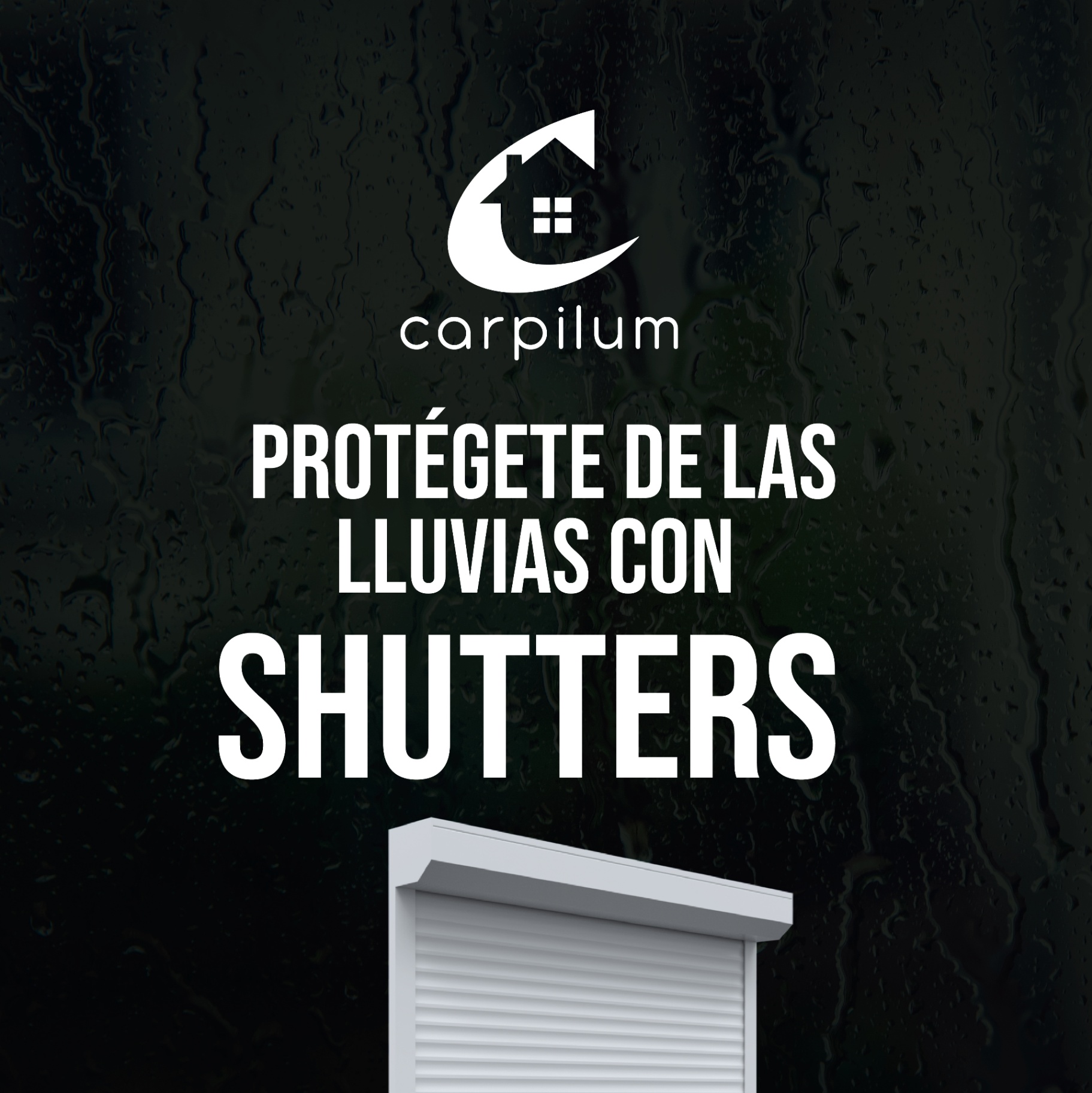 Protégete de las lluvias con Shutters